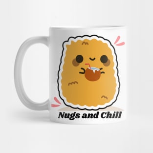 Nugs and chill Mug